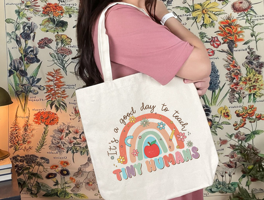 Teaching Tiny Humans Tote Bag